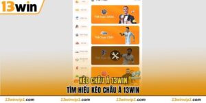 Kèo Châu Á 13WIN